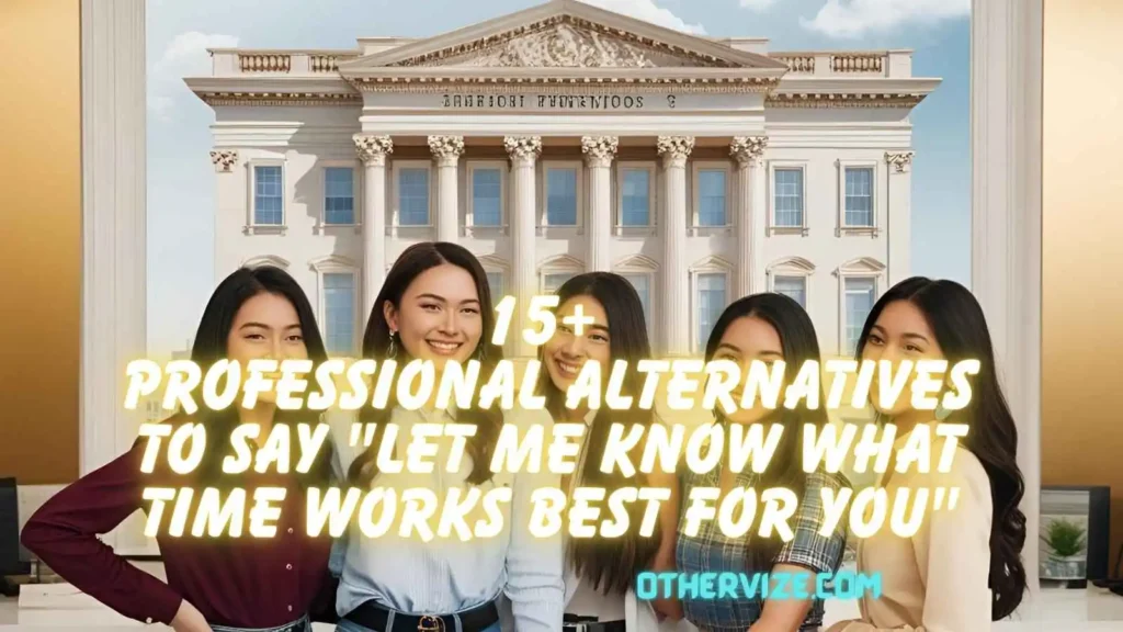 let me know what time works best for you