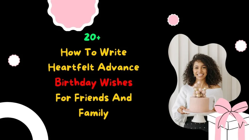 other ways to say happy birthday in advance