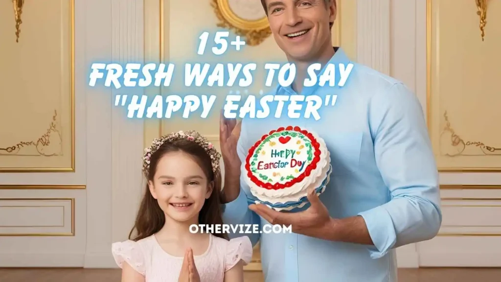 other ways to say happy easter