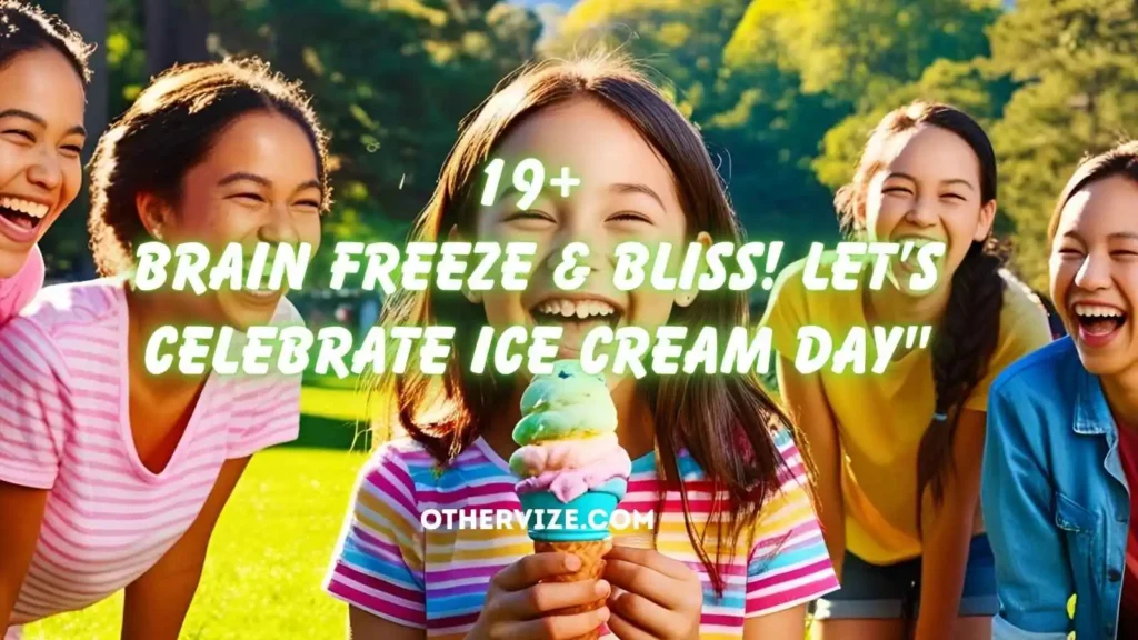 other ways to say happy national ice cream day