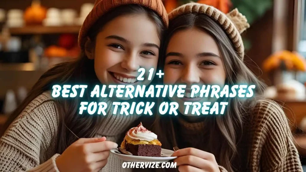 other ways to say trick or treat