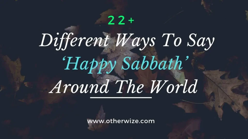other ways to say happy sabbath