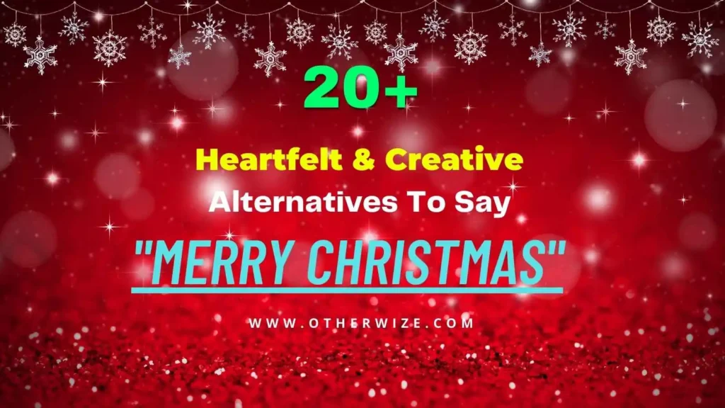 other ways to say merry christmas