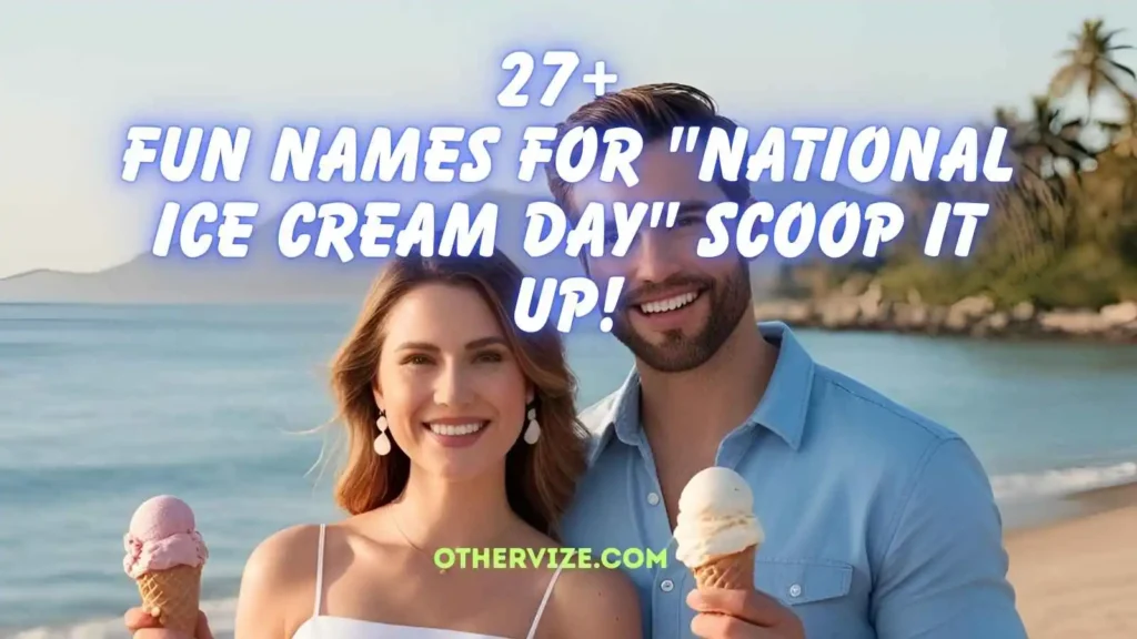 other ways to say national ice cream day