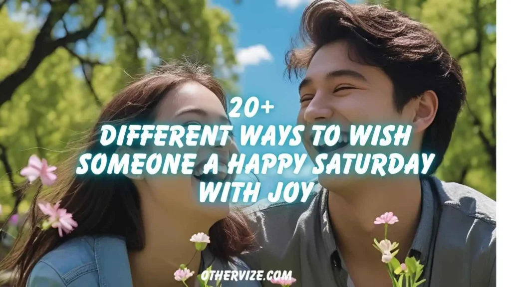 other ways to say happy Saturday